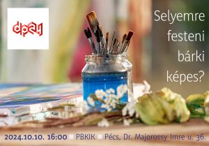 PÉCS - Can anyone paint on silk? - Workshop